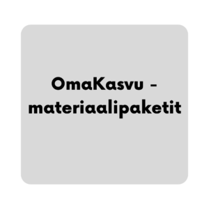 OmaKasvu® -materiaalipaketit